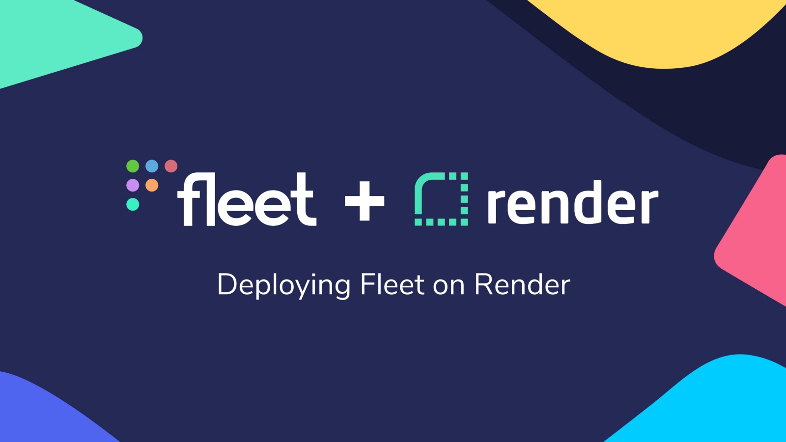 deploying fleet on render